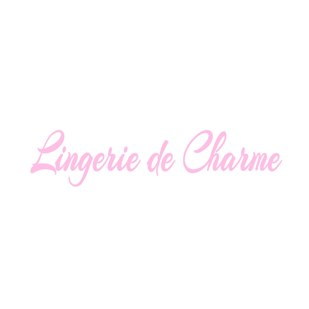 LINGERIE DE CHARME FOURQUEVAUX